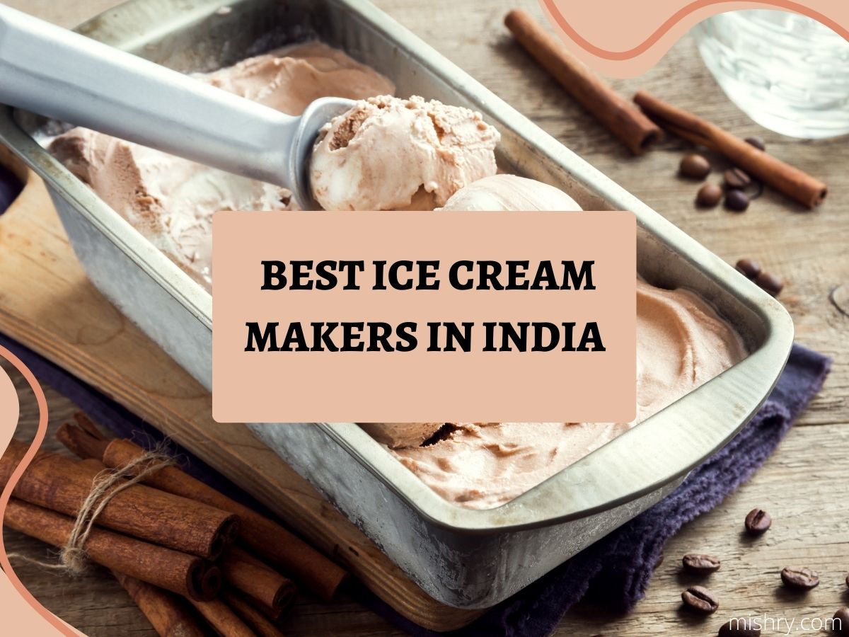 best‌ ice cream makers