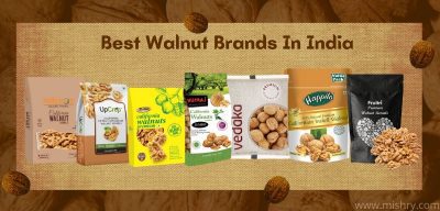 best walnut brands in india