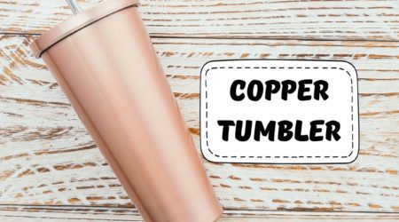 copper tumbler