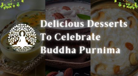 Delicious Desserts To Celebrate Buddha Purnima