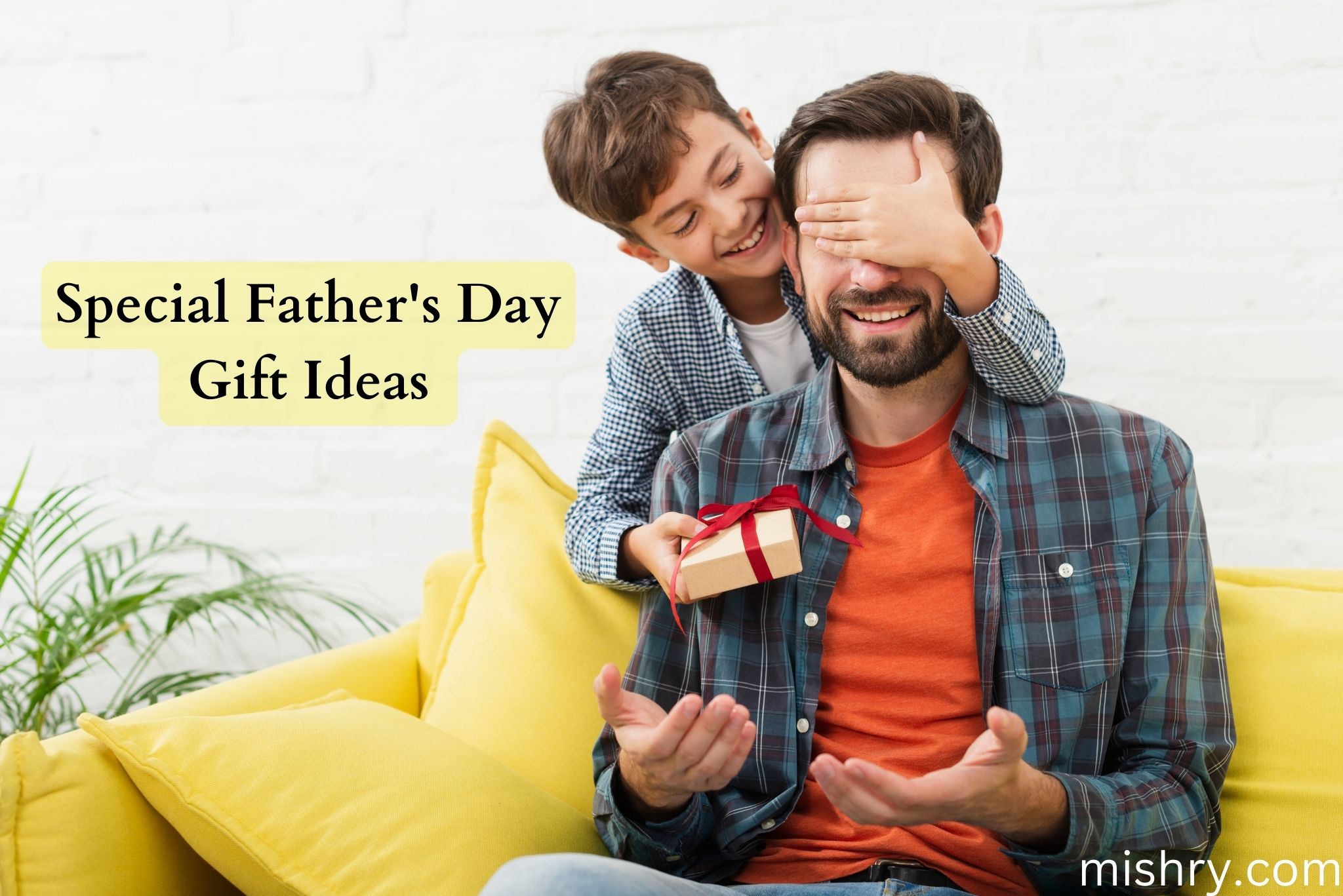 Special Father's Day Gift Ideas