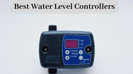 Best Automatic Water Level Controllers