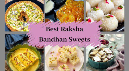 best raksha bandhan sweets