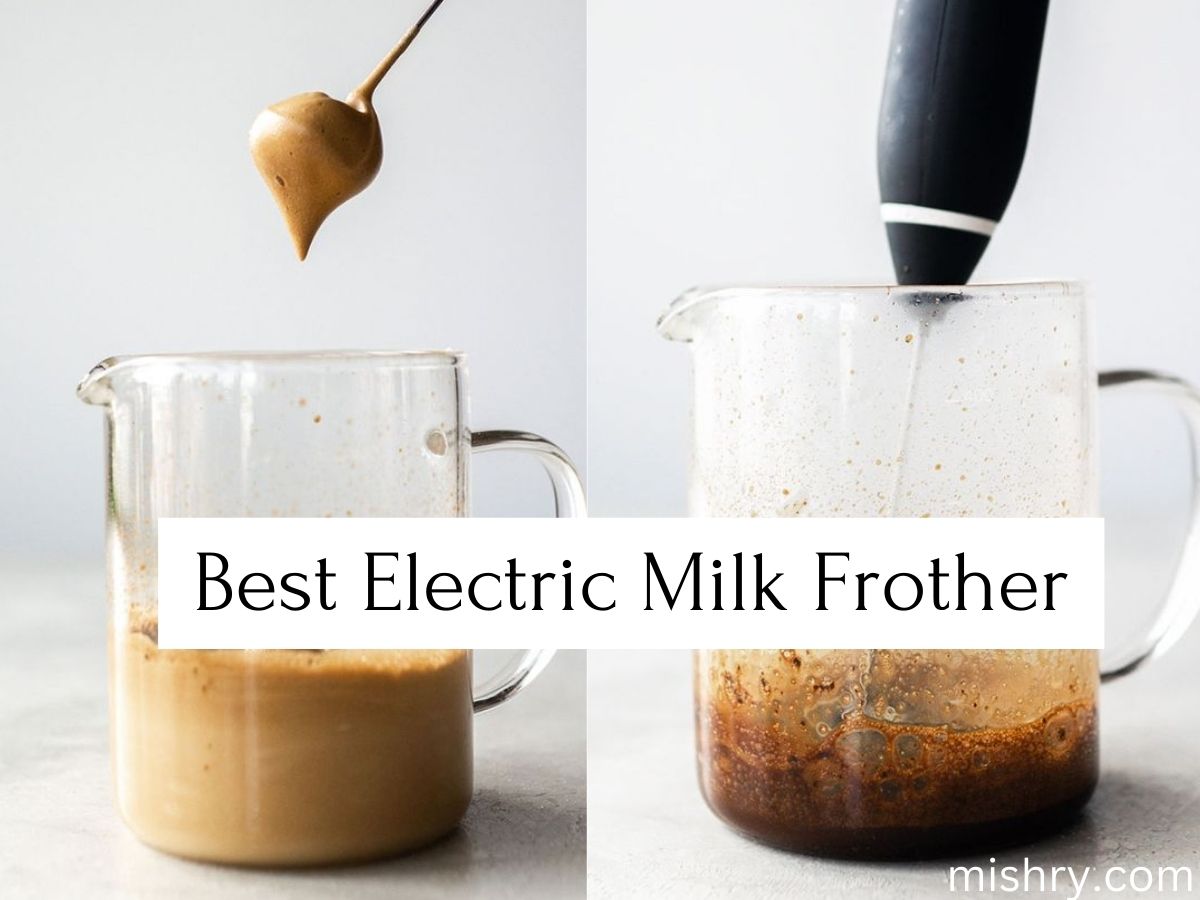 Best Electric Milk frother