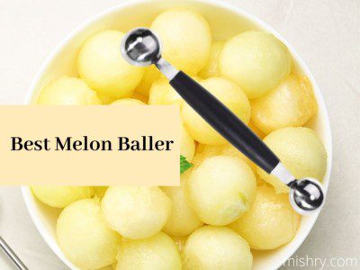 best melon ballers
