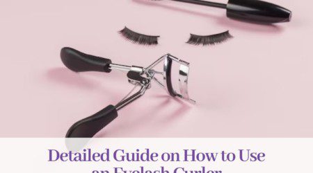 guide to use an eyelash curler