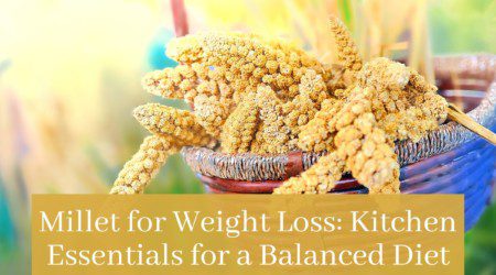 millets for weight loss diet